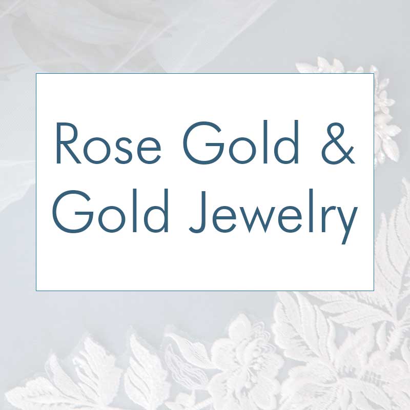 Rose Gold and Gold Bridal Earrings Bracelets and Necklaces